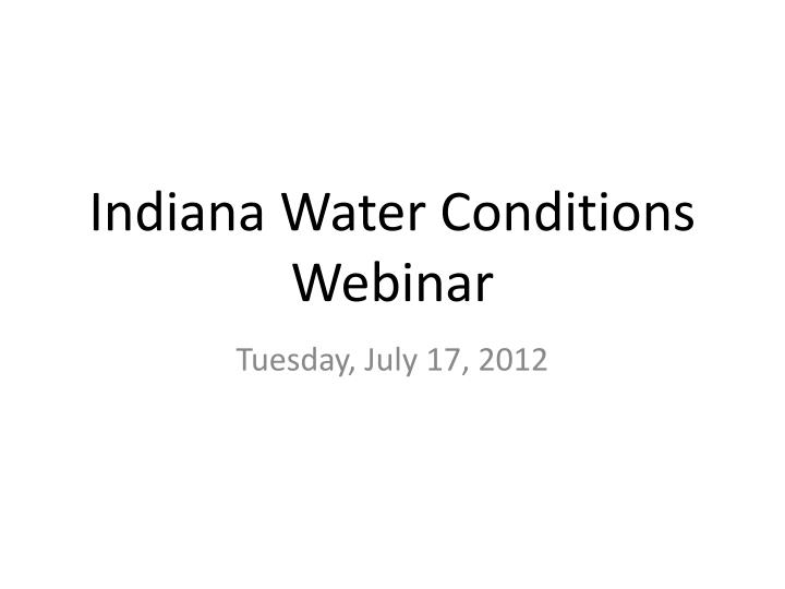 indiana water conditions webinar