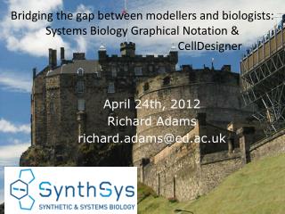Bridging the gap between modellers and biologists: Systems Biology Graphical Notation &amp;