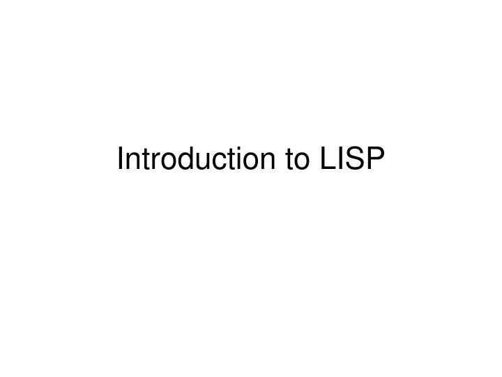 introduction to lisp