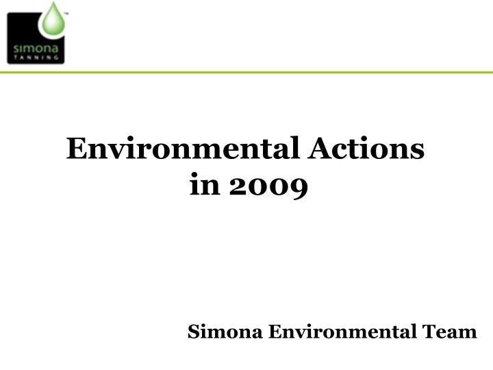 environmental actions in 2009