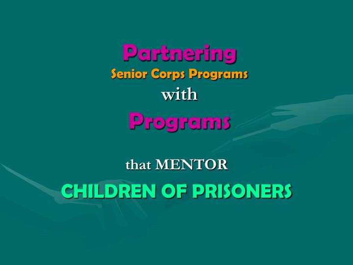 partnering senior corps programs with programs