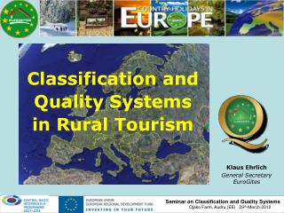 Classification and Quality Systems in Rural Tourism