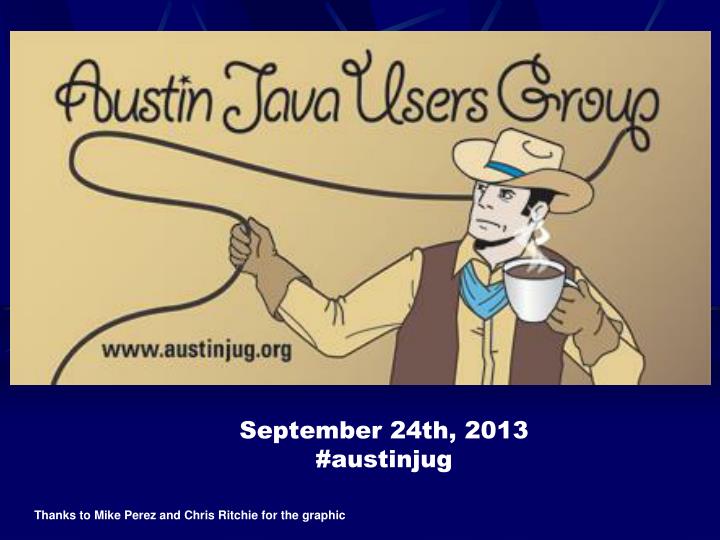 september 24th 2013 austinjug