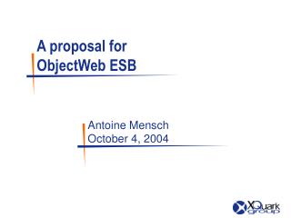 A proposal for ObjectWeb ESB