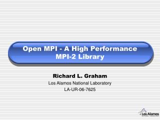 Open MPI - A High Performance MPI-2 Library