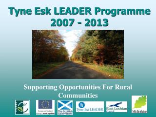 Tyne Esk LEADER Programme 2007 - 2013