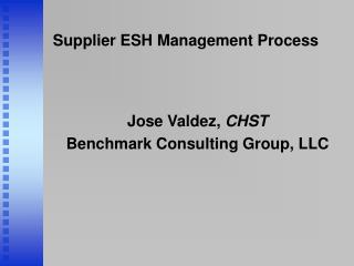 Supplier ESH Management Process
