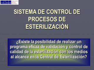 sistema de control de procesos de esterilizaci n