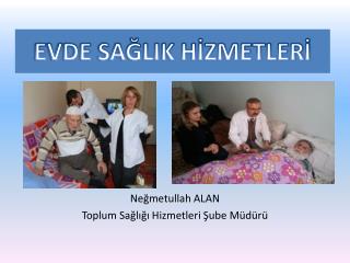 evde sa lik h zmetler