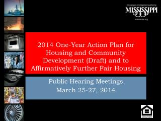 Public Hearing Meetings March 25-27, 2014
