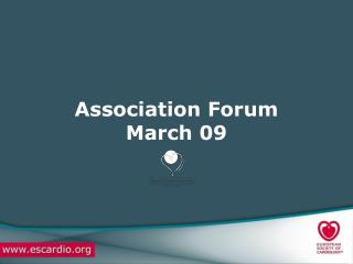 Association Forum March 09