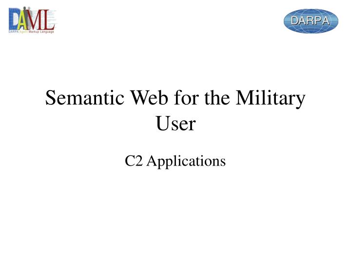 semantic web for the military user