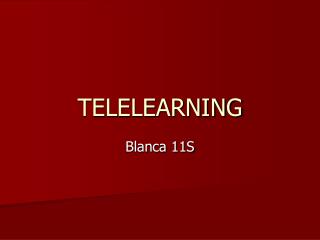 TELELEARNING