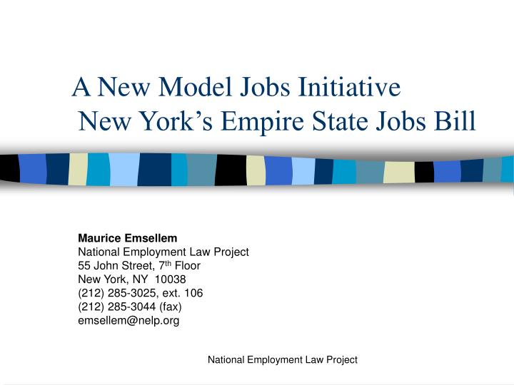 a new model jobs initiative new york s empire state jobs bill
