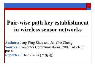 Pair-wise path key establishment in wireless sensor networks