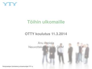 t ihin ulkomaille