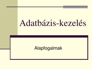 adatb zis kezel s