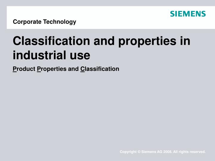 classification and properties in industrial use