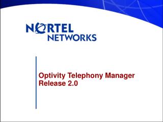 Optivity Telephony Manager Release 2.0