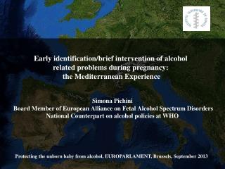 Early identification/brief intervention of alcohol related problems during pregnancy: