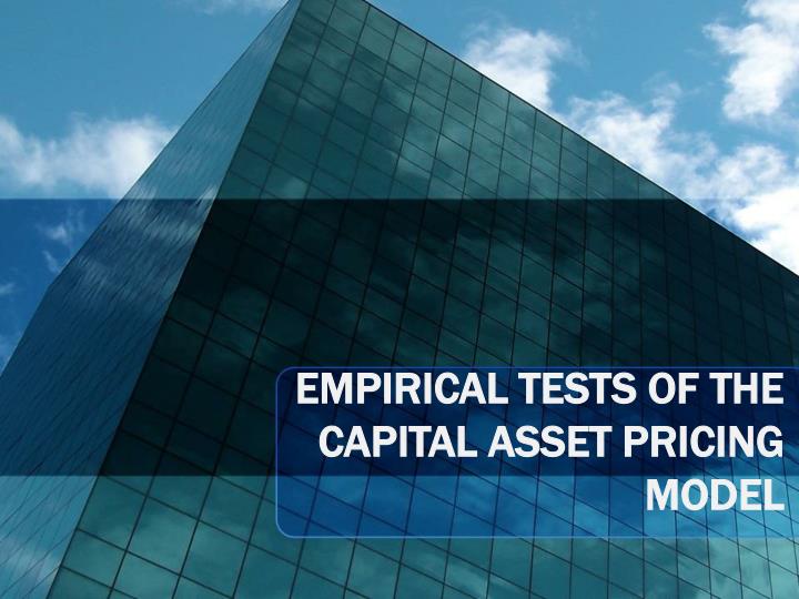empirical tests of the capital asset pricing model