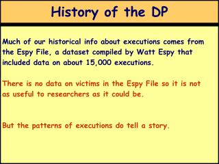 History of the DP