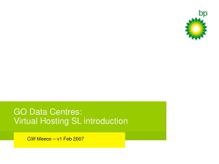GO Data Centres: Virtual Hosting SL introduction
