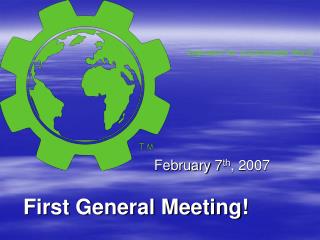 First General Meeting!