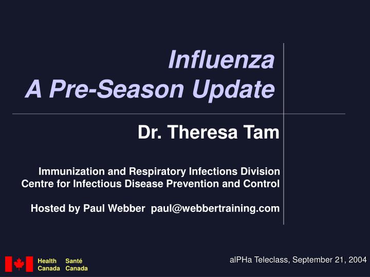 influenza a pre season update
