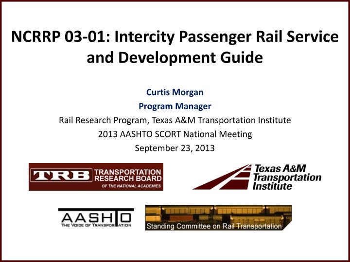 ncrrp 03 01 intercity passenger rail service and development guide