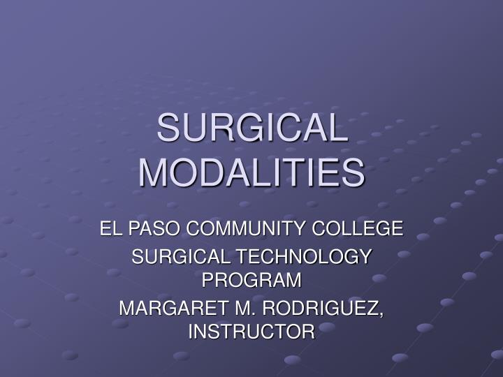 surgical modalities
