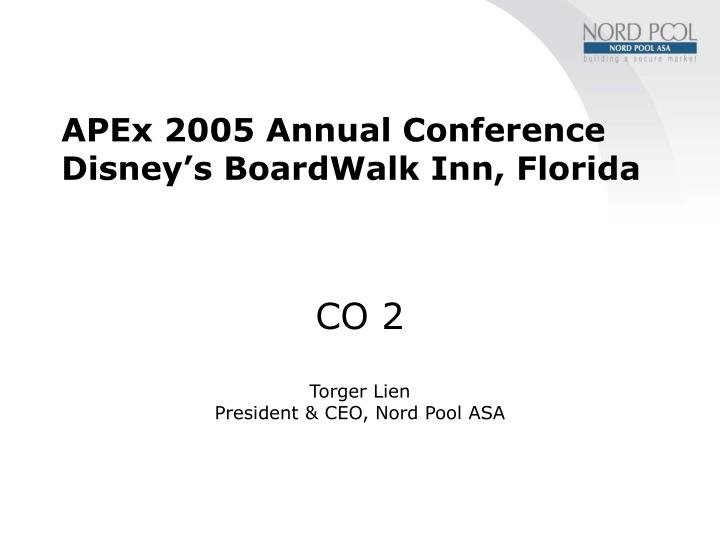 apex 2005 annual conference disney s boardwalk inn florida