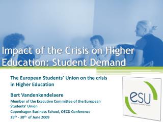 Impact of the Crisis on Higher Education: Student Demand