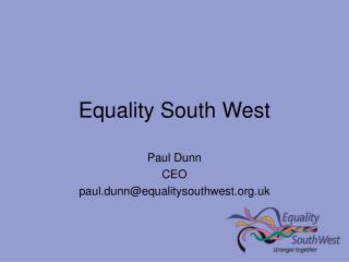Equality South West