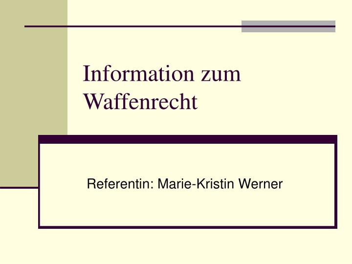 information zum waffenrecht