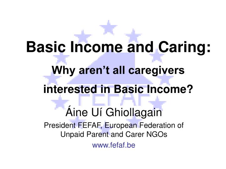 basic income and caring why aren t all caregivers interested in basic income