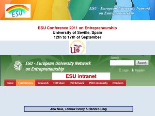 ESU Conference 2011 on Entrepreneurship University of Seville, Spain 12th to 17th of September