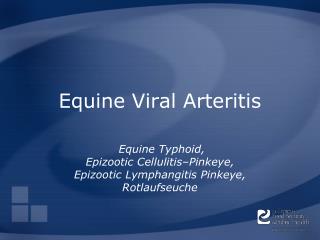 Equine Viral Arteritis