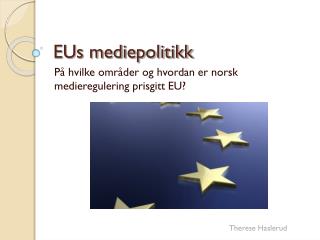 e us mediepolitikk
