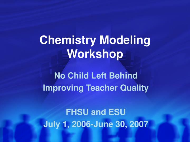 chemistry modeling workshop