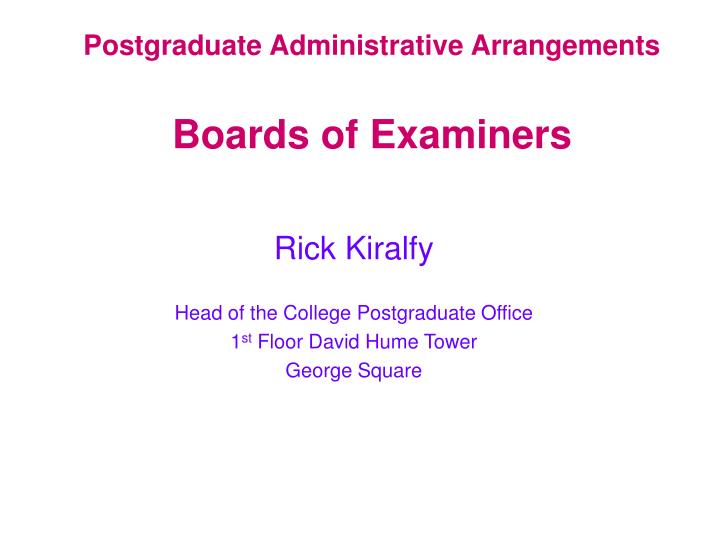 postgraduate administrative arrangements boards of examiners