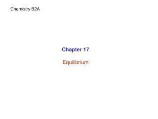 Chapter 17 Equilibrium