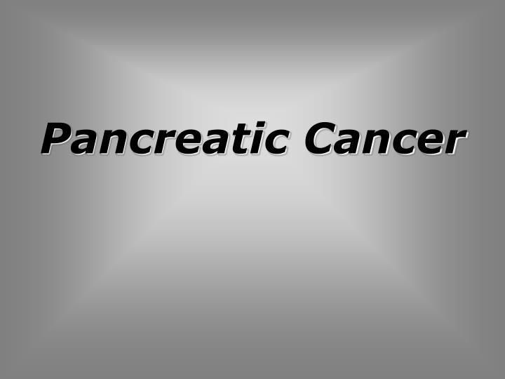 pancreatic cancer