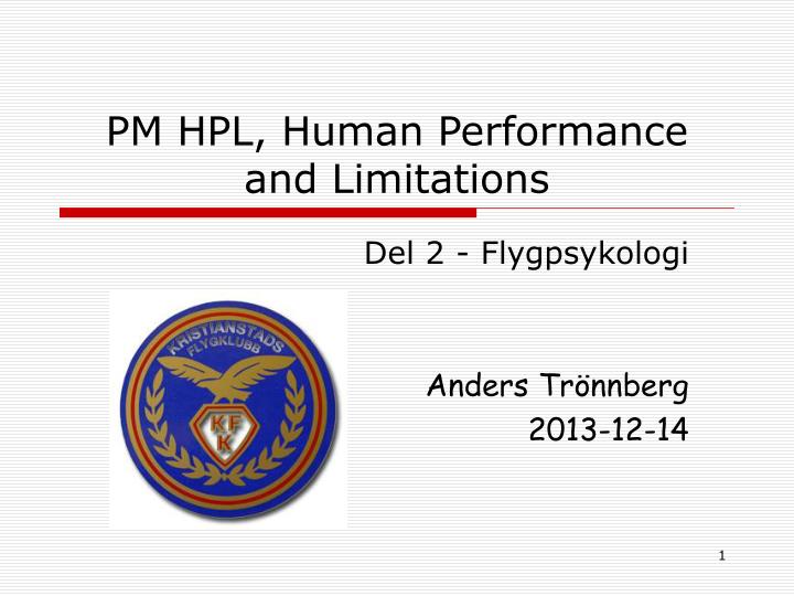 pm hpl human performance and limitations