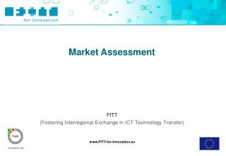 FITT (Fostering Interregional Exchange in ICT Technology Transfer)