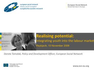 Realising potential: Integrating youth into the labour market Reykjavik, 10 November 2009