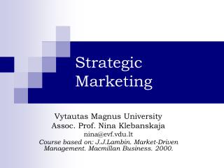 Strategic Marketing