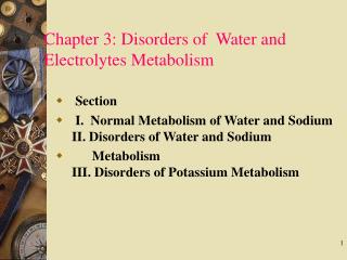 Chapter 3: Disorders of Water and Electrolytes Metabolism