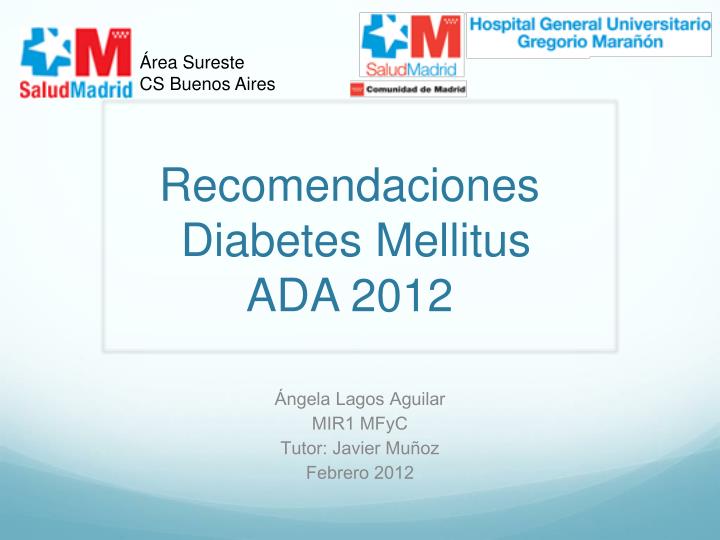 recomendaciones diabetes mellitus ada 2012