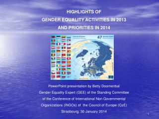 HIGHLIGHTS OF GENDER EQUALITY ACTIVITIES IN 2013 AND PRIORITIES IN 2014